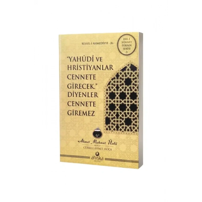 Yahudi Ve Hristiyanlar Cennete Girecek Diyenler Cennete Giremez