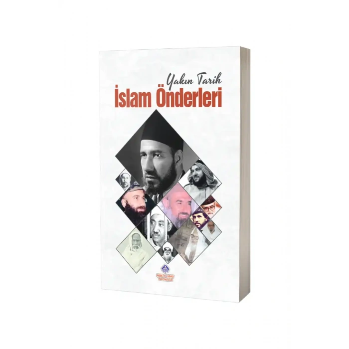 Yakın Tarih İslam Önderleri