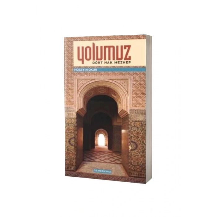 Yolumuz Dört Hak Mezhep