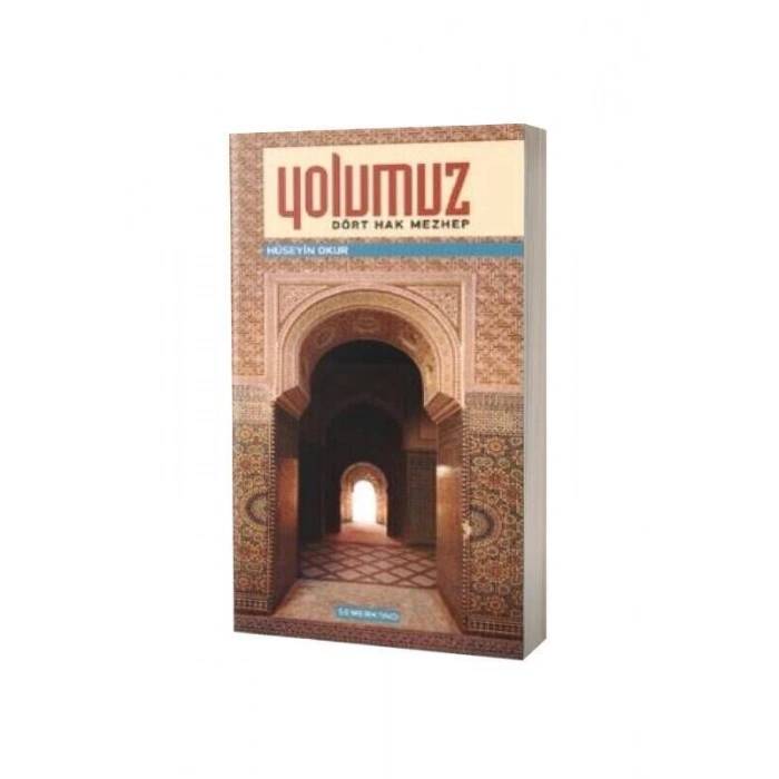 Yolumuz Dört Hak Mezhep