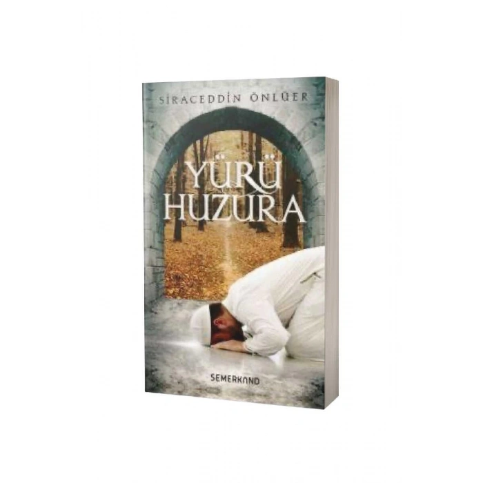 Yürü Huzura