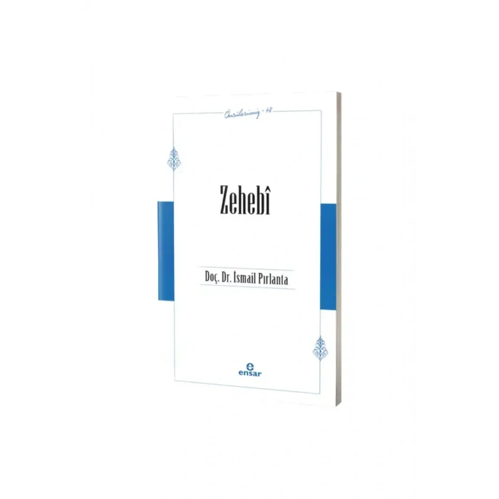 Zehebi Öncülerimiz 48