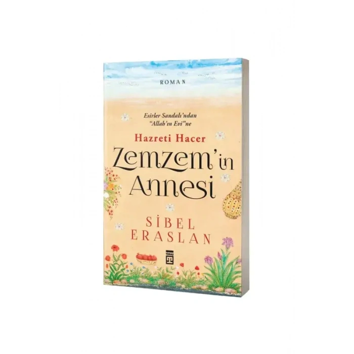 Zemzemin Annesi Hazreti Hacer