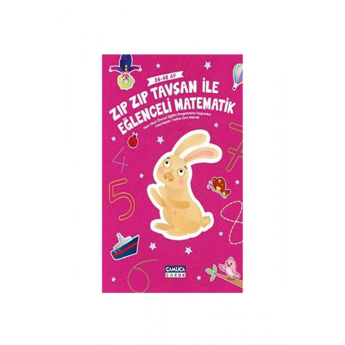 Zıpzıp Tavşanla Eğlenceli Matematik 36-48 Ay
