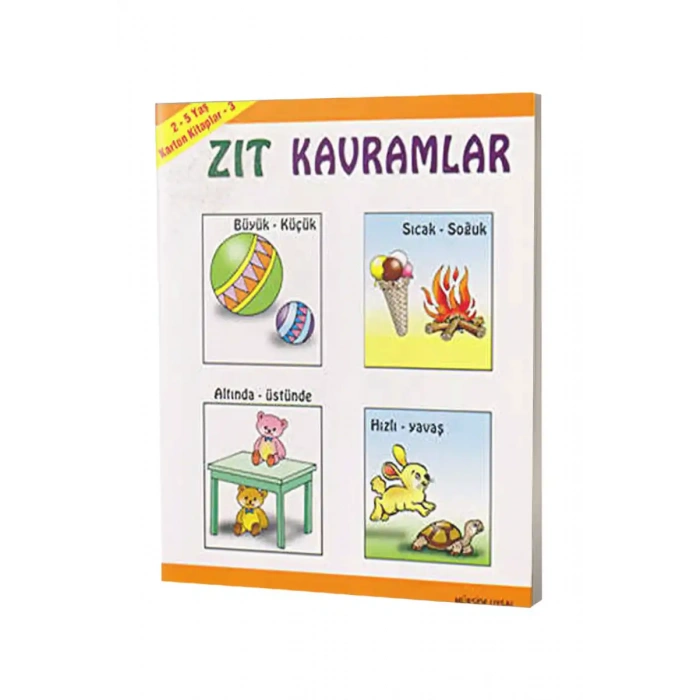Zıt Kavramlar - Karton Kitap 3 - 2-5 Yaş