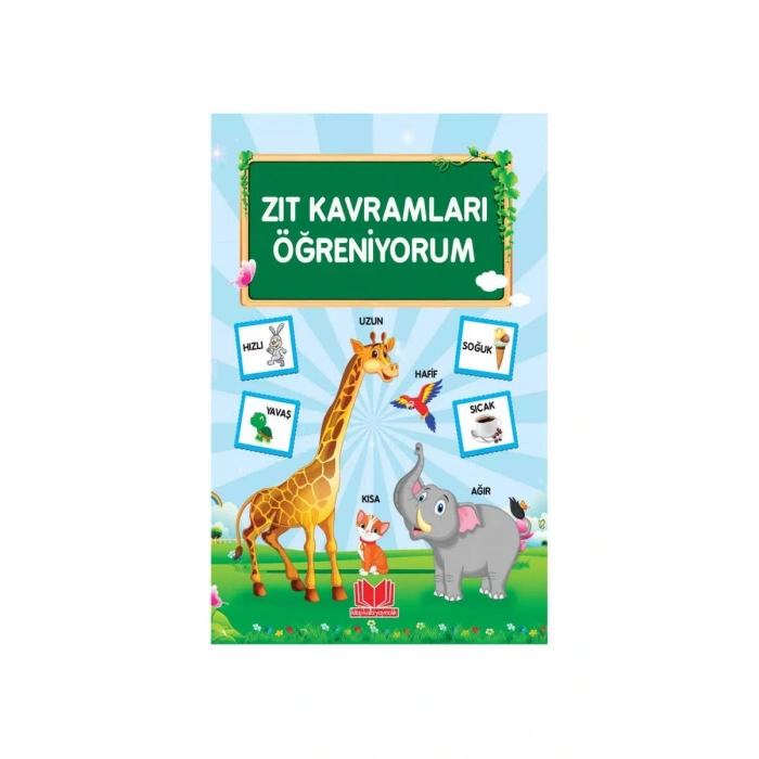 Zıt Kavramları Öğreniyorum