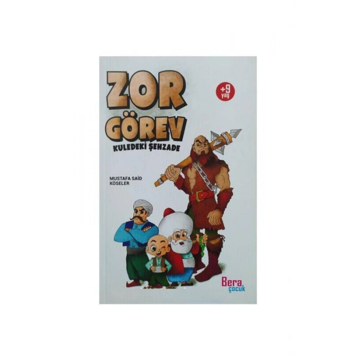 Zor Görev Kulediki Şehzade