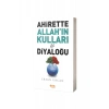 Ahirette Allahın Kulları İle Diyaloğu
