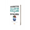 Ahirette Allahın Kulları İle Diyaloğu