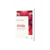 Ahlak Yeni Bir Yaklaşım