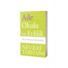 Aile Okulu Ve Evlilik