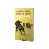 Allahın Kılıcı Halid Bin Velid