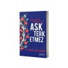 Aşk Terk Etmez