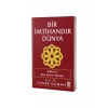 Bir İmtihandır Dünya