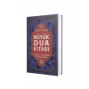 Büyük Dua Kitabı Mecmuatul Ahzab