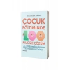 Çocuk Eğitiminde 100 Mucize Çözüm