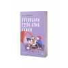 Çocuklara Eşlik Etme Sanatı