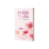 Evlilik Ve Aile