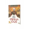 Gençler İçin Osmanlı Osman Gazi