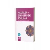 Hadisler ve Zihinlerdeki Sorular