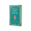 Hadislerle Müslümanın Edep Ve Ahlakı - Karton Kapak