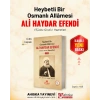Heybetli Bir Osmanlı Allamesi Ali Haydar Efendi Hz. 1. Cilt - Ciltli