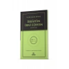 İlahi Aşkın Kölesi İbrahim Bin Edhem Hz. - Hidayet Öncüleri 2