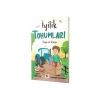İyilik Tohumları Saygı ve Görgü