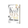Kalp Nefs ve Ruh