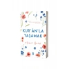 Kuranla Yaşamak