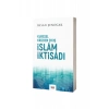 Küresel Krizden Çıkış İslam İktisadı