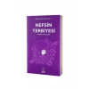 Nefsin Terbiyesi