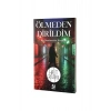 Ölmeden Dirildim