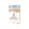 Onlar Nasıl Kuldu