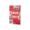 Osmanlı Demokrasisinden Türkiye Cumhuriyetine