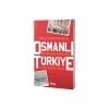Osmanlı Demokrasisinden Türkiye Cumhuriyetine