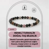Renkli Turmalin 6mm Doğal Taş Bileklik