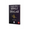 Resulullahın Dilinden Şifalı Dualar