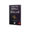Resulullahın Dilinden Şifalı Dualar