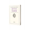 Şeyhi Ekber İbn Arabi Düşüncesine Giriş