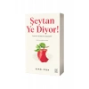 Şeytan Ye Diyor