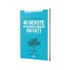 Sorularla 40 Derste Peygamberimizin Hayatı