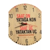 Türkçe Saat On Yatağa Kon Saat 30x30Cm