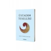 Üstadın Tesellisi