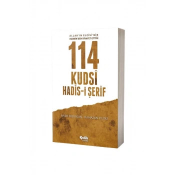 114 Kudsi Hadisi Şerif