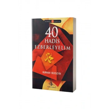 40 Hadis Ezberleyelim