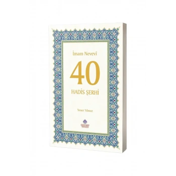 40 Hadis Şerhi