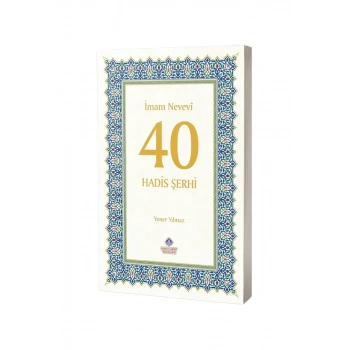 40 Hadis Şerhi