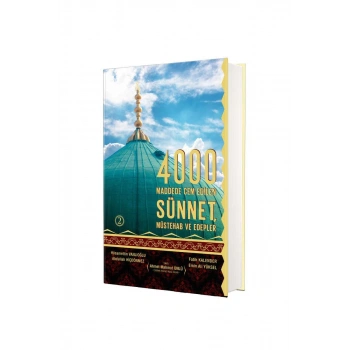 4000 Sünnet Müstehab Ve Edepler 2. Cilt