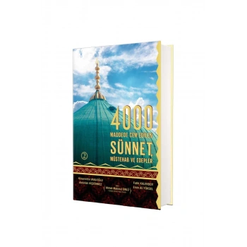 4000 Sünnet Müstehab Ve Edepler 2. Cilt